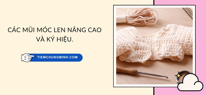 Các mũi móc len nâng cao